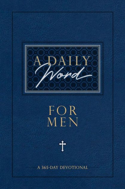 A Daily Word for Men: A 365-Day Devotional