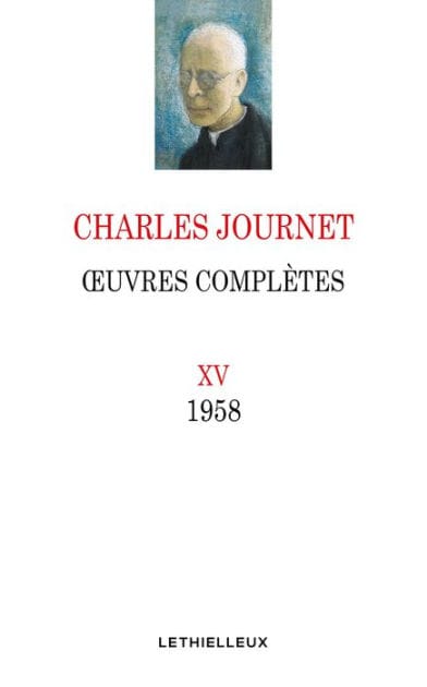 Oeuvres complètes, volume XV: 1958
