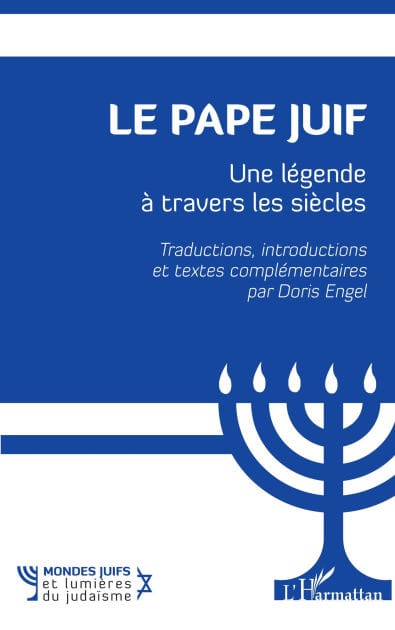 Le Pape juif: Une légende à travers les siècles