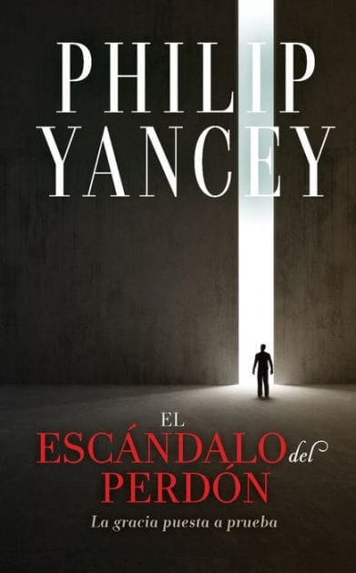 El escándalo del perdón: La gracia puesta a prueba