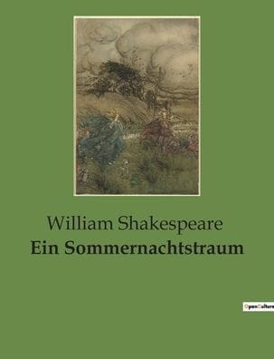 Ein Sommernachtstraum
