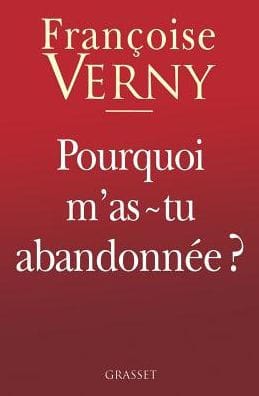 Pourquoi m'as-tu abandonnï¿½e ?