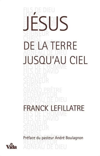 Jésus, de la terre jusqu'au Ciel