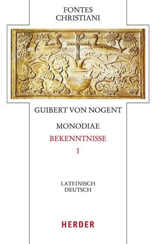 Monodiae - Bekenntnisse I: Lateinsch-Deutsch