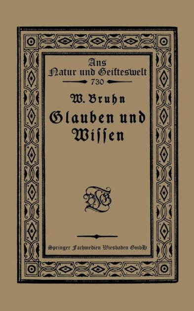Glauben und Wissen