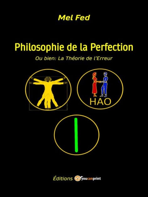 Philosophie de la Perfection: La Théorie de l'Erreur