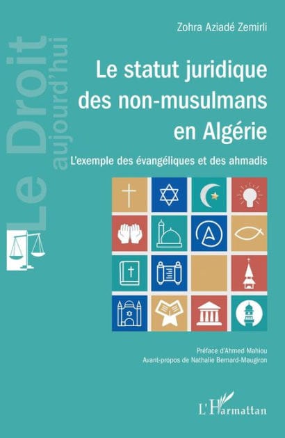Le statut juridique des non-musulmans en Algérie: L'exemple des évangéliques et des ahmadis