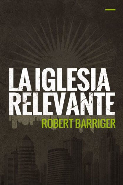 La iglesia relevante