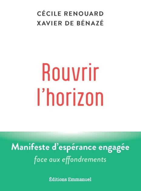 Rouvrir l'horizon: Manifeste d'espérance engagée face aux effondrements