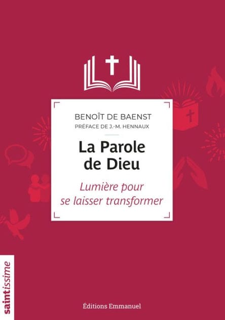 La parole de Dieu: Lumière pour se laisser transformer