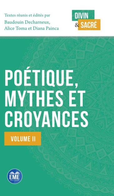 Poétique, mythes et croyances: Volume II