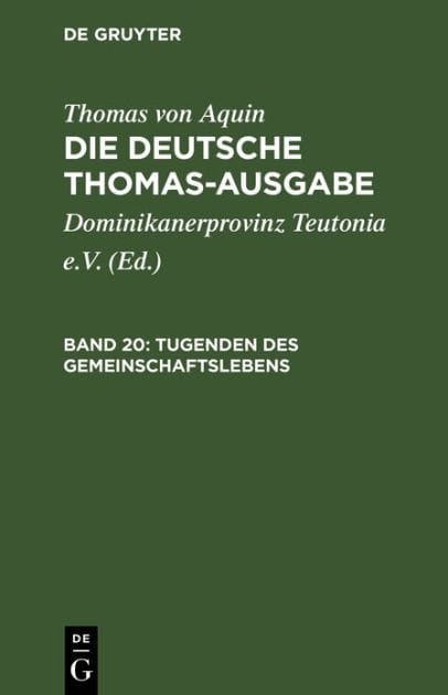 Tugenden des Gemeinschaftslebens: II-II: 101-122