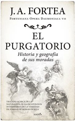 Purgatorio, El. Historia y geografía de sus moradas