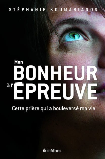 Mon bonheur à l'épreuve