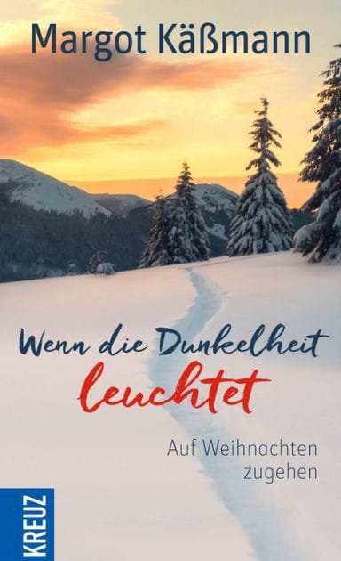 Wenn die Dunkelheit leuchtet: Auf Weihnachten zugehen