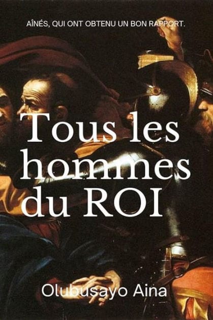 Tous les hommes du ROI: Aînés, qui ont obtenu un bon rapport.