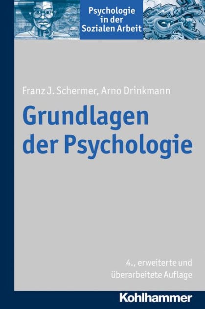 Grundlagen der Psychologie