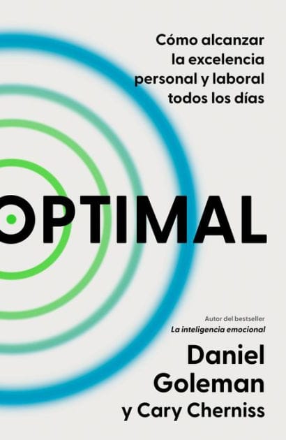 Optimal: Cómo alcanzar la excelencia personal y laboral todos los días / Optimal: How to Sustain Personal and Organizational Excellence Every Day