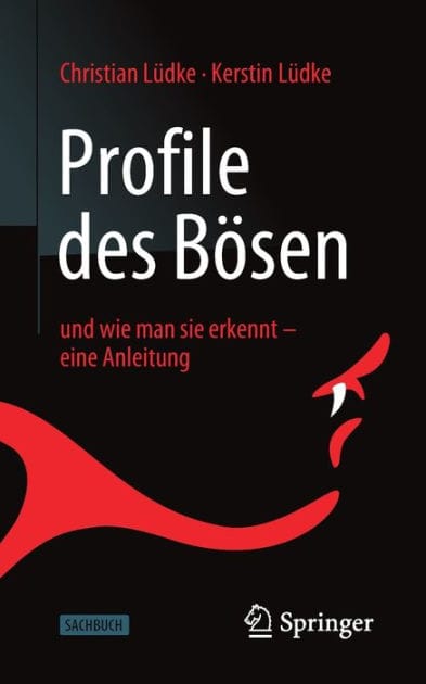 Profile des Bï¿½sen: und wie man sie erkennt - eine Anleitung