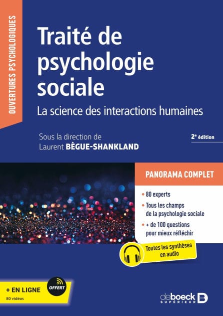 Traité de psychologie sociale: La science des interactions humaines