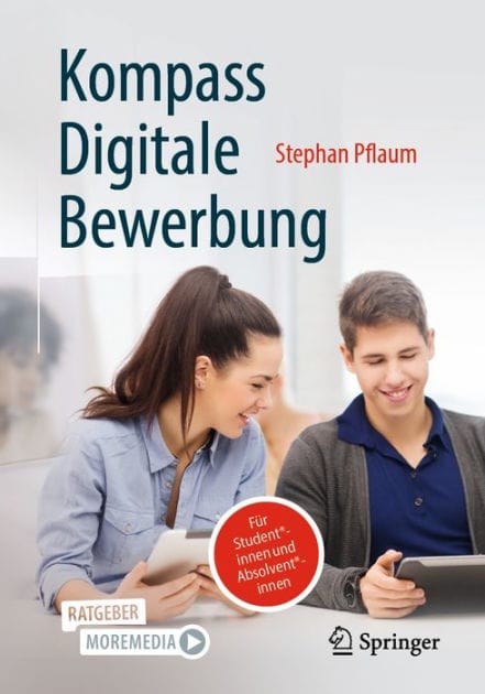 Kompass Digitale Bewerbung: Fï¿½r Student*innen und Absolvent*innen