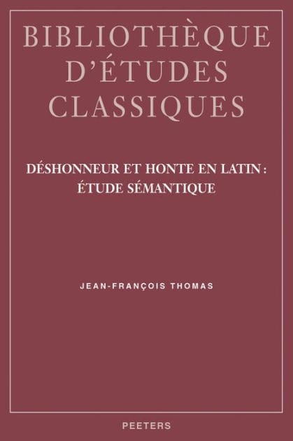 Deshonneur et honte en latin: etude semantique