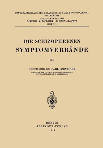 Die Schizophrenen Symptomverbï¿½nde