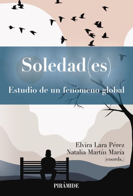 Soledad(es): Estudio de un fenómeno global