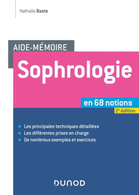Aide-mémoire - Sophrologie -2e éd.: en 68 notions