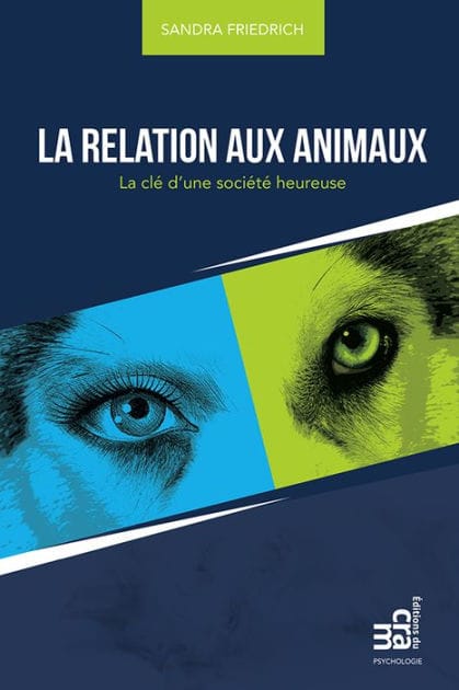 La relation aux animaux: La clé d'une société heureuse