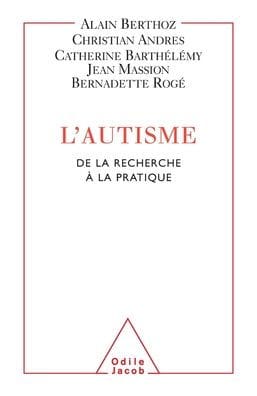 Autism / L'Autisme: De la recherche ï¿½ la pratique