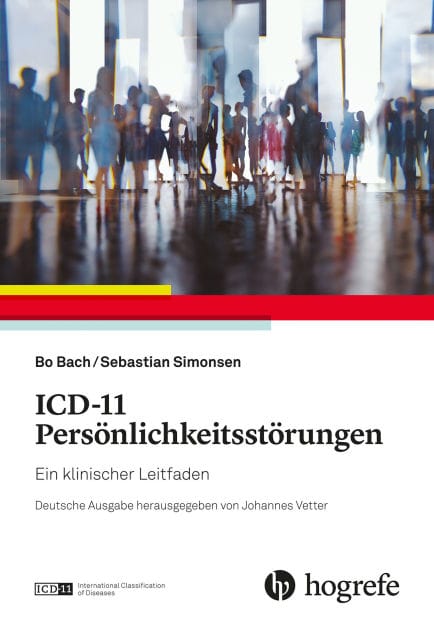 ICD-11 Persönlichkeitsstörungen: Ein klinischer Leitfaden