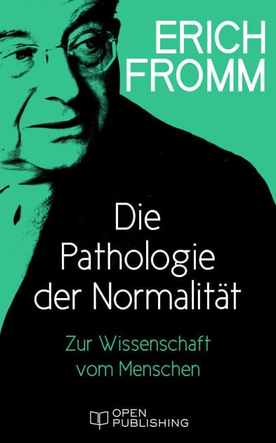 Die Pathologie der Normalität. Zur Wissenschaft vom Menschen: The Pathology of Normalcy