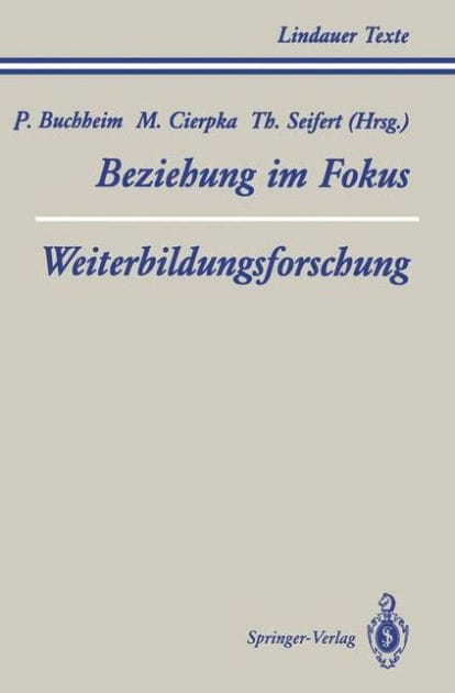 Teil 1 Beziehung im Fokus Teil 2 Weiterbildungsforschung