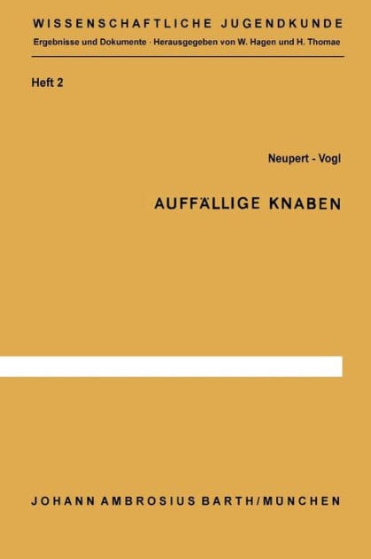 Auffï¿½llige Knaben: Lï¿½ngsschnittstudien