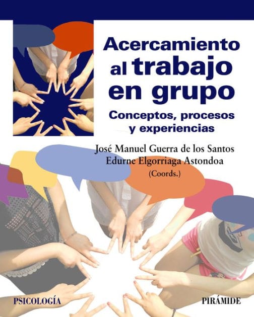 Acercamiento al trabajo en grupo: Conceptos, procesos y experiencias