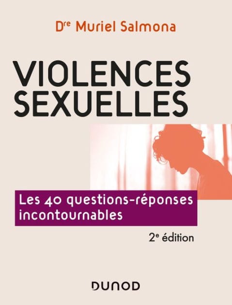 Violences sexuelles - 2e éd.: Les 40 questions-réponses incontournables