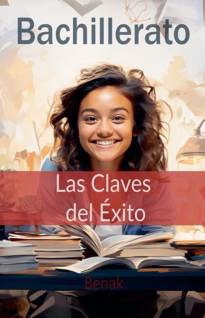 Bachillerato: Las Claves del ï¿½xito