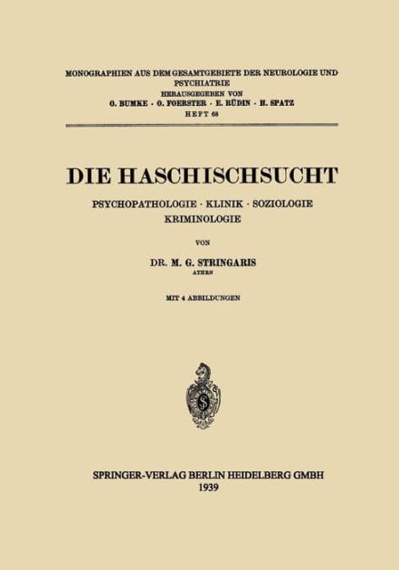 Die Haschischsucht: Psychopathologie ï¿½ Klinik ï¿½ Soziologie Kriminologie