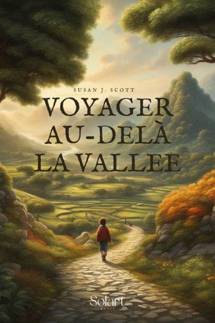 Voyager Au-Delà La Vallee: Un conte de fées psychologique qui t'invite à sortir de ta zone de confort et à profiter de la vie