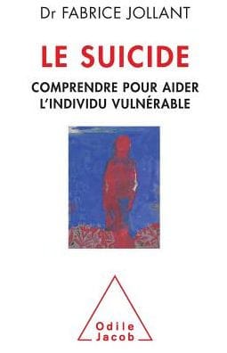 Suicide: Understanding and Helping Those at Risk / Le suicide: Comprendre pour aider l'individu vulnï¿½rable