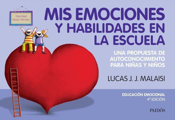Mis emociones y habilidades en la escuela: Un libro para niños y padres