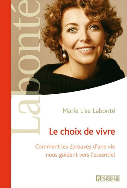 Le choix de vivre: Comment les épreuves d'une vie nous guident vers l'essentiel