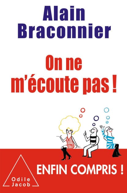 On ne m'écoute pas !