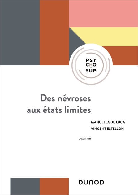 Des névroses aux états limites - 2e éd.