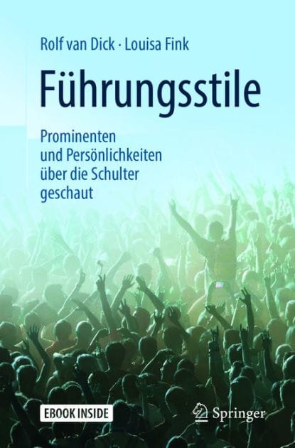 Fï¿½hrungsstile: Prominenten und Persï¿½nlichkeiten ï¿½ber die Schulter geschaut