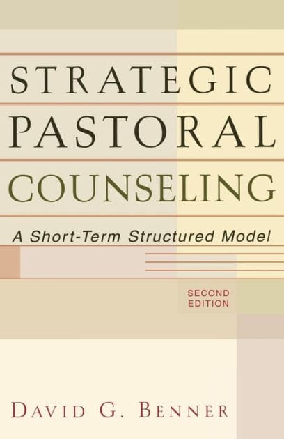 Strategic Pastoral Counseling: A Short-Term Structured Model