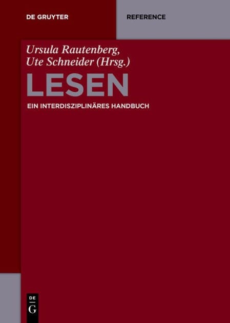 Lesen: Ein interdisziplinäres Handbuch