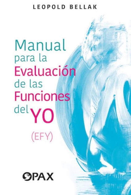 Manual para la Evaluación de las Funciones del Yo (EFY)