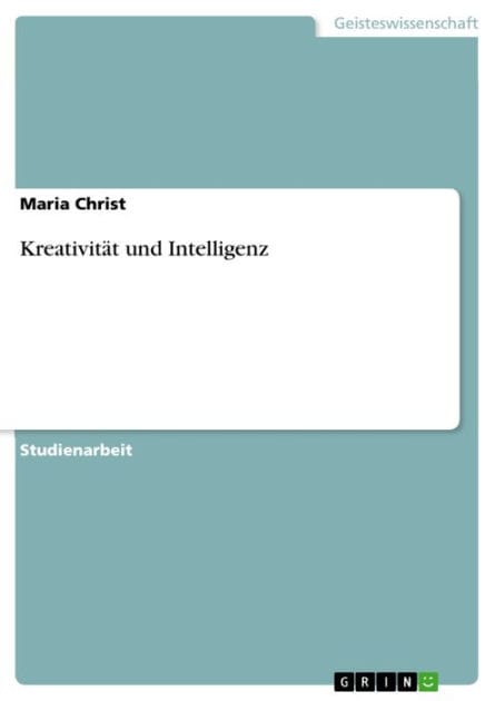 Kreativität und Intelligenz